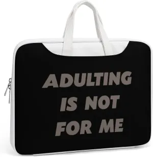 Adult Is Not For Me Leather Bag Laptop Case Slim Water Resistant Computer Bags with Handle Briefcase for Work